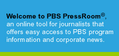 Welcome to PBS PressRoom